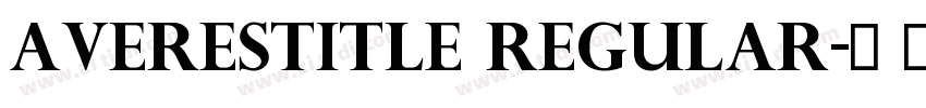 AveresTitle Regular字体转换